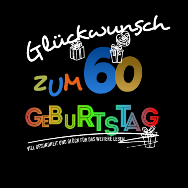 Motiv 60. Geburtstag Geburtstagsgeschenk