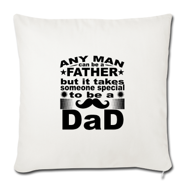Geburtstagsgeschenk Vater Kissenbezug - Jeder Mann kann Vater sein