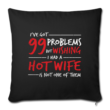 Geburtstagsgeschenk Vater Kissenbezug - Husband 99 Problems Geschenk