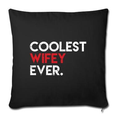 Geburtstagsgeschenk Vater Kissenbezug - Coolest Wifey Ever Geschenk