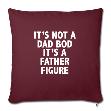 Geburtstagsgeschenk Vater Kissenbezug - Es ist kein Vater, es ist eine Vaterfigur