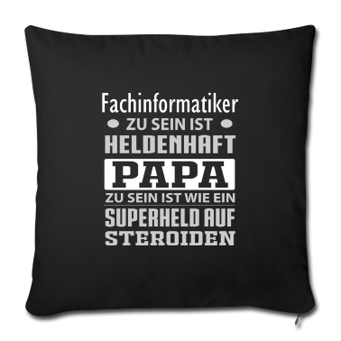 Geburtstagsgeschenk Vater Kissenbezug - Fachinformatiker und Vater