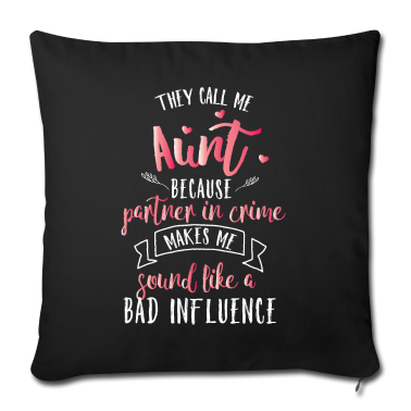 Geburtstagsgeschenk Vater Kissenbezug - They Call Me Aunt Geschenk