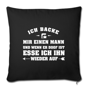 Geburtstagsgeschenk Vater Kissenbezug - Ich backe mir einen Mann Geschenk
