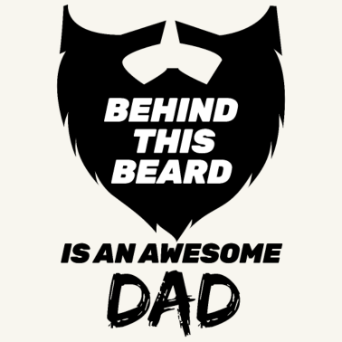 Motiv Hinter diesem Bart ist ein ehrfürchtiger Vater lustige Väter