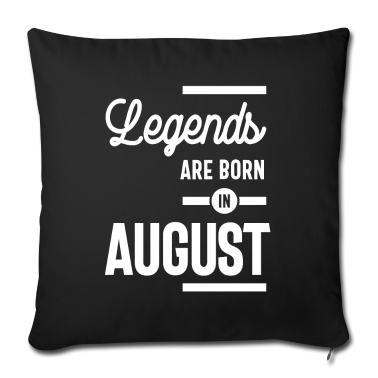 Geburtstagsgeschenk Vater Kissenbezug - August Geburtstagsgeschenk Legenden werden im August geboren