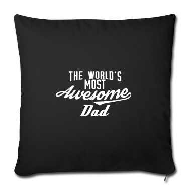Geburtstagsgeschenk Vater Kissenbezug - The world's most awesome Dad - weiß