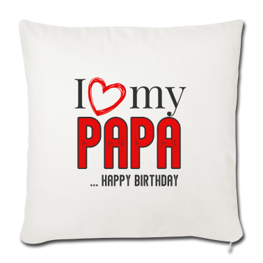 Geburtstagsgeschenk Vater Kissenbezug - Ich liebe meinen Vater