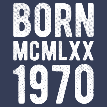 Motiv Born MCMLXX 1970 Geburtstagsgeschenk