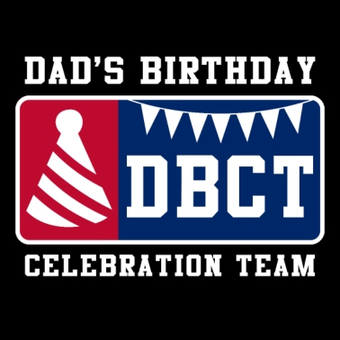 Motiv Dads Birthday Celebration Team Geburtstagsgeschenk