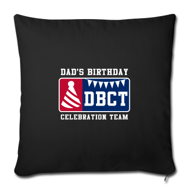 Geburtstagsgeschenk Vater Kissenbezug - Dads Birthday Celebration Team Geburtstagsgeschenk