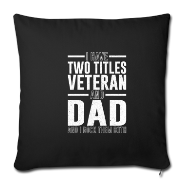 Geburtstagsgeschenk Vater Kissenbezug - Vater und Veteran