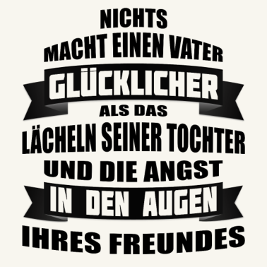 Motiv Lustiges Geschenk für Väter / Papa Vater Tochter