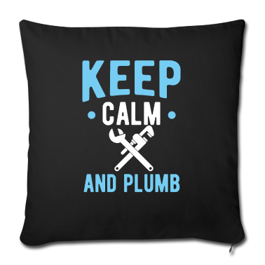 Geburtstagsgeschenk Vater Kissenbezug - Behalten Sie Ruhe und Plumbing Plumbing Geburtstagsgeschenk