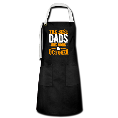 Geburtstagsgeschenk Vater Schürze - Die besten Väter werden im Oktober als Geburtstagsgeschenk geboren