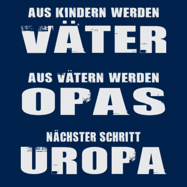 Motiv Aus kindern werden Väter aus Vätern werden Opas
