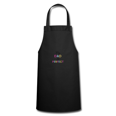 Geburtstagsgeschenk Vater Schürze - Mein Vater ist perfekt