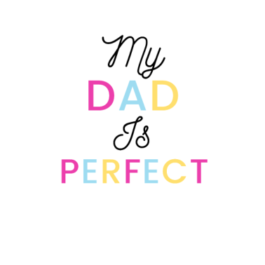 Motiv Mein Vater ist perfekt