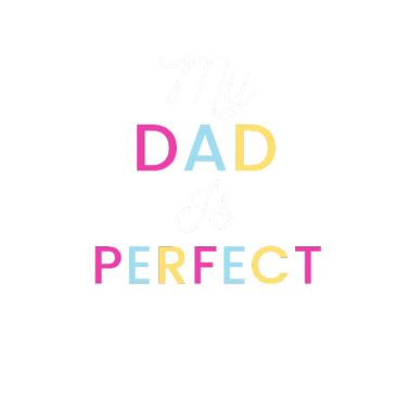 Motiv Mein Vater ist perfekt