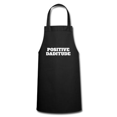 Geburtstagsgeschenk Vater Schürze - POSITIVE DADITUDES