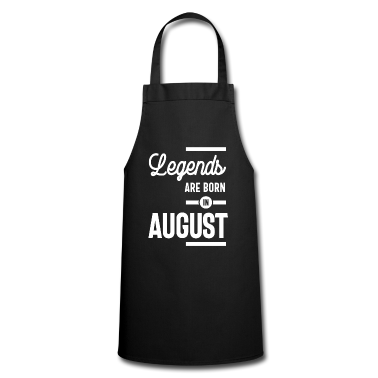 Geburtstagsgeschenk Vater Schürze - August Geburtstagsgeschenk Legenden werden im August geboren