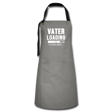 Geburtstagsgeschenk Vater Schürze - Vater loading... please wait! | Vater Shirt