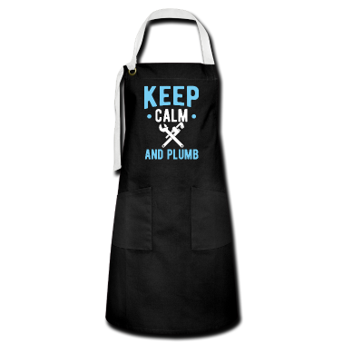 Geburtstagsgeschenk Vater Schürze - Behalten Sie Ruhe und Plumbing Plumbing Geburtstagsgeschenk