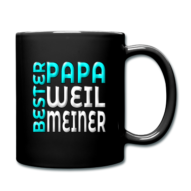 Geburtstagsgeschenk Vater Tasse - BESTER PAPA WEIL MEINER VATERTAGSGESCHENKE VATER