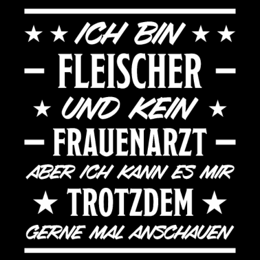 Motiv Fleischer Metzger Beruf Lustiger Spruch Geschenk