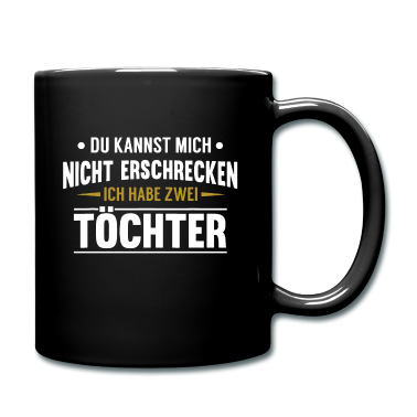 Geburtstagsgeschenk Vater Tasse - Papa Geburtstagsgeschenk Habe zwei Toechter Vater