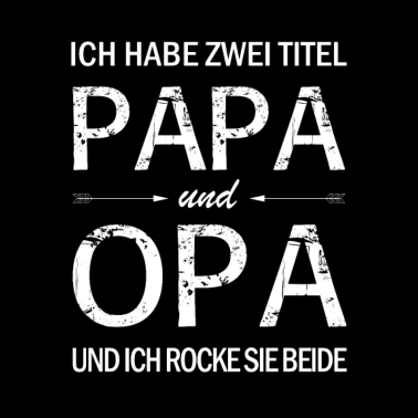 Motiv Herren Opa Papa Vater Vatertag Geburtstagsgeschenk