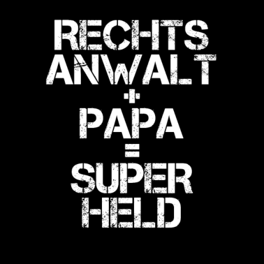 Motiv Rechtsanwalt Jurist Papa Vater Geschenk lustig