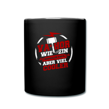 Geburtstagsgeschenk Vater Tasse - Vater wie ein normaler Vater aber viel cooler