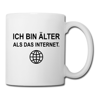 Geburtstagsgeschenk Vater Tasse - Ich bin älter als das Internet Geburtstagsgeschenk