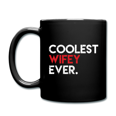 Geburtstagsgeschenk Vater Tasse - Coolest Wifey Ever Geschenk