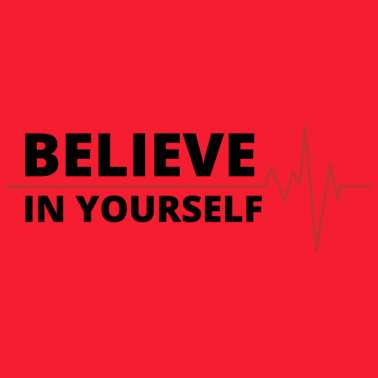 Motiv Geburtstagsgeschenk Believe in yourself