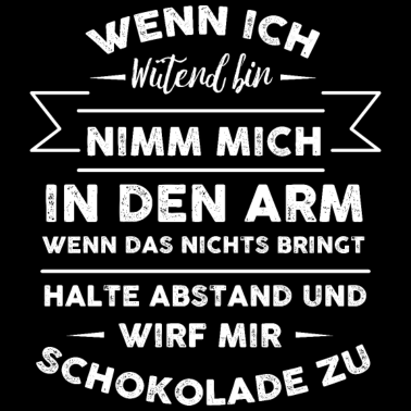 Motiv Wirf mir Schokolade zu Geschenk