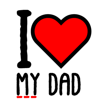 Motiv Ich liebe meinen Vater, den besten Vater der Welt <
