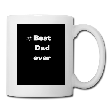 Geburtstagsgeschenk Vater Tasse - #Best Vater aller Zeiten