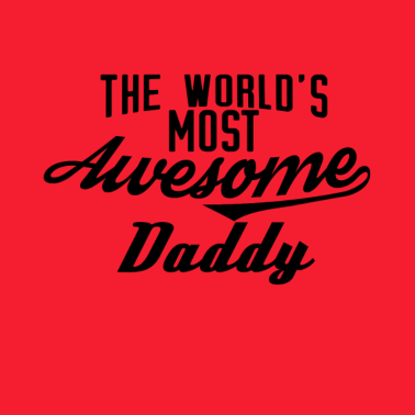 Motiv The world's most awesome Daddy - schwarz
