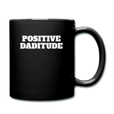Geburtstagsgeschenk Vater Tasse - POSITIVE DADITUDES