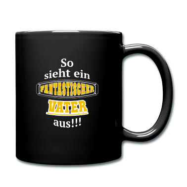 Geburtstagsgeschenk Vater Tasse - Fantastischer Vater Geschenkidee