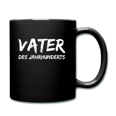 Geburtstagsgeschenk Vater Tasse - Vater des Jahrhunderts