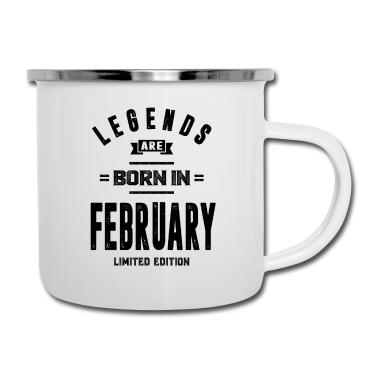 Geburtstagsgeschenk Vater Emaille Tasse - Geburtstagsgeschenk-Legenden werden im Februar geboren