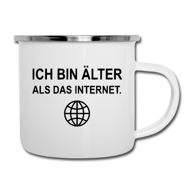 Geburtstagsgeschenk Vater Emaille Tasse - Ich bin älter als das Internet Geburtstagsgeschenk