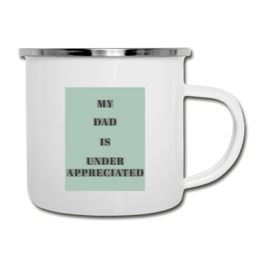 Geburtstagsgeschenk Vater Emaille Tasse - Mein Vater wird unterschätzt