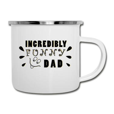 Geburtstagsgeschenk Vater Emaille Tasse - Unglaublich lustiger Vater