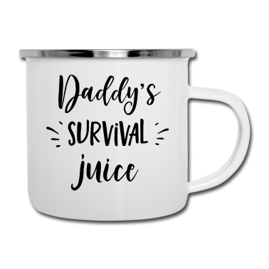 Geburtstagsgeschenk Vater Emaille Tasse - Daddy's Survival Juice Geschenk Vater Vatertag Vat