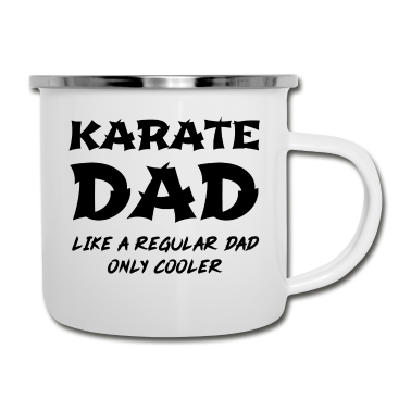 Geburtstagsgeschenk Vater Emaille Tasse - Karate Papa wie ein normaler Vater nur Kühler