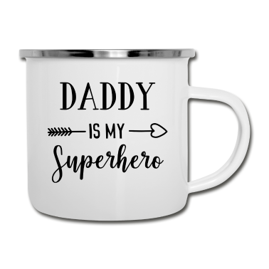 Geburtstagsgeschenk Vater Emaille Tasse - Daddy Is My Superhero Geschenk Vater Vatertag Vate